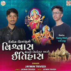 Jaymin - Priyanshu No Vishwash Meldi Sikotar Badle Itihash